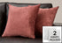 MN-889301    Pillow - 18"X 18" / Solid Dusty Rose / 2Pcs